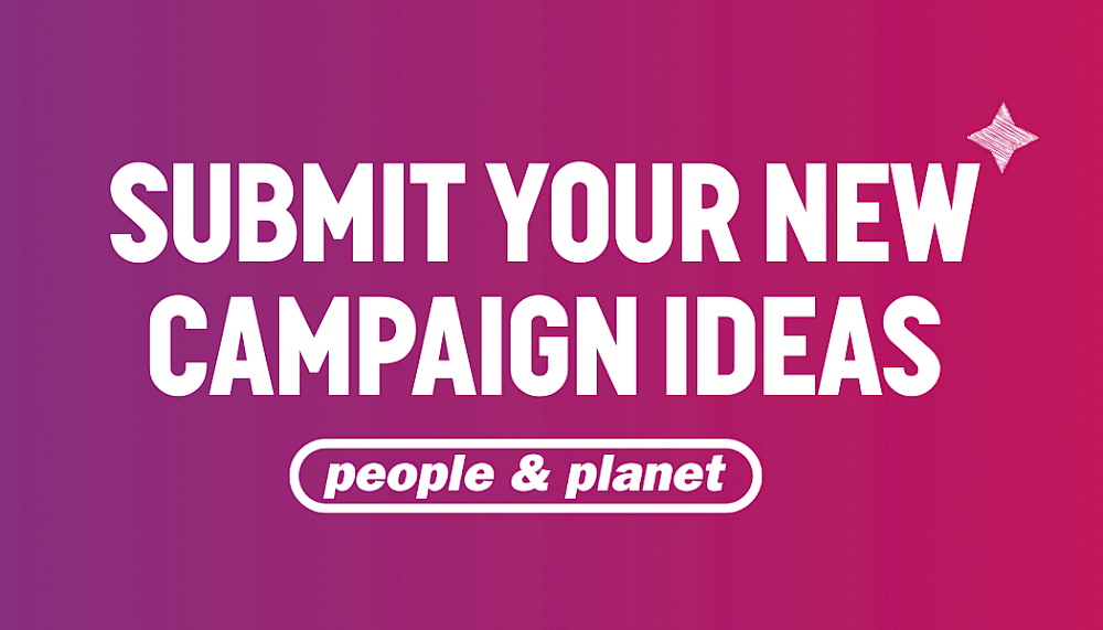 Submit your new campaign ideas